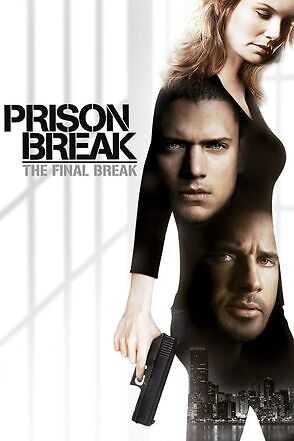 Prison Break The Final Break 2009 English 19571 Poster.jpg